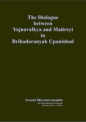 BAE039 The Dialogue between Yajnvalkya and Maiteyi in Brihadaranyak Upanishad